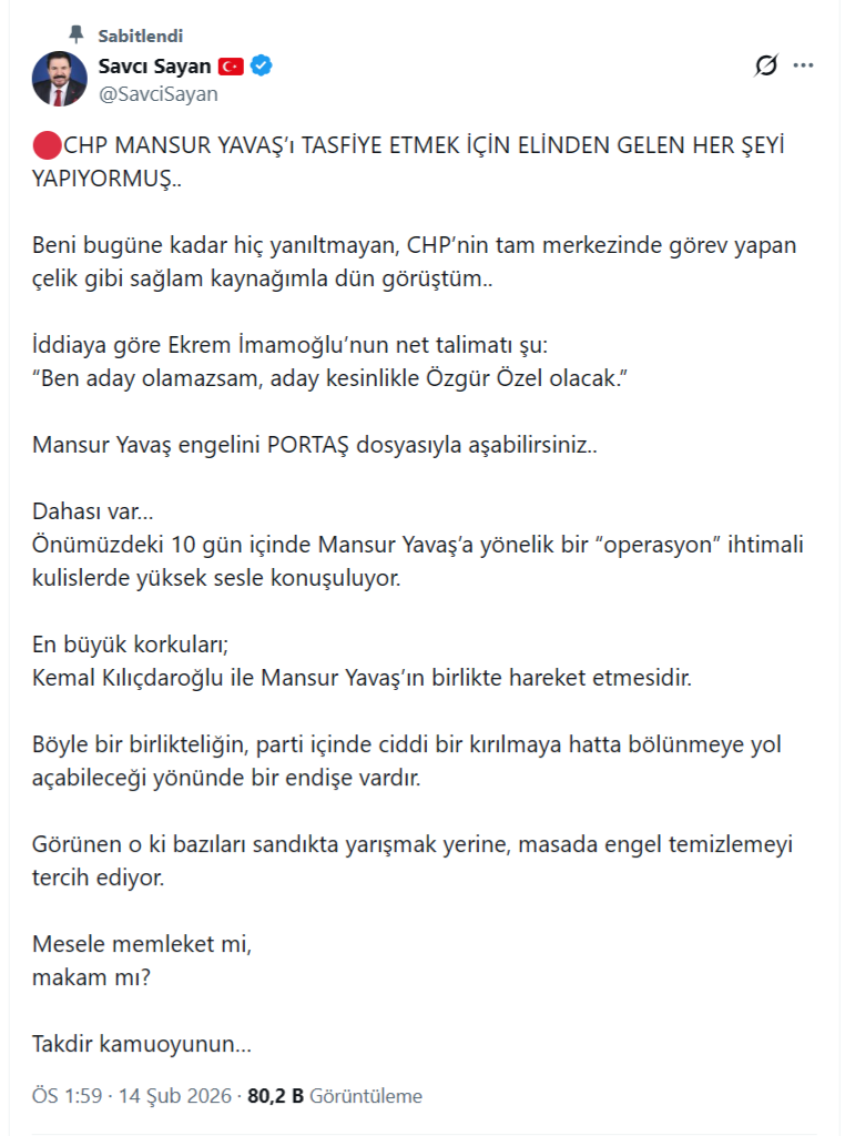 Savcı Sayan’dan Mansur Yavaş Çıkışı: “Operasyon” İddiası Tartışma Yarattı